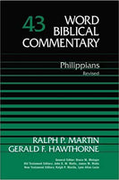 Philippians:  Revised Word Biblical Commentary Vol 43