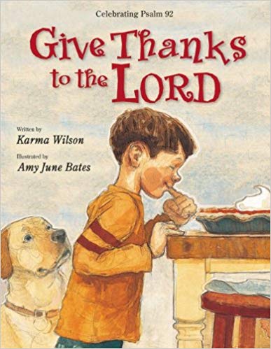 Give Thanks to the Lord: Celebrating Psalm 92