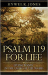 Psalm 119 for Life: Living Today in the Light of the Word