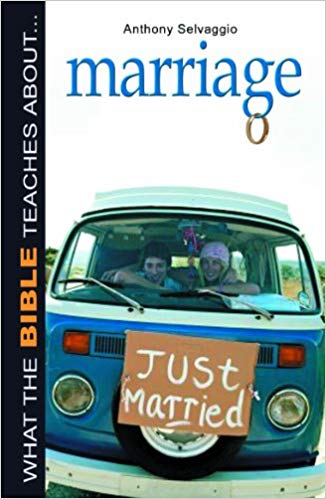 What the Bible Teaches About Marriage