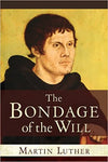 Bondage of the Will