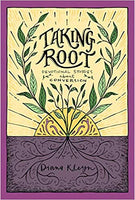 Taking Root: Devotional Stories about Conversion