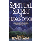 Spiritual Secret Of Hudson Taylor (Old Cover)