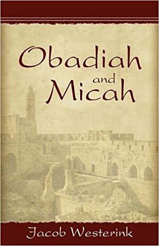 Obadiah and Micah