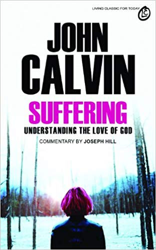 Suffering: Understanding the Love of God