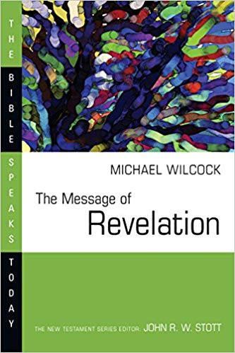 Message of Revelation: Bible Speaks Today