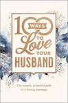 100 Ways to Love Your Husband