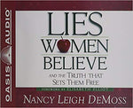 Lies Women Believe: And the Truth That Sets Them Free (CD Audiobook)