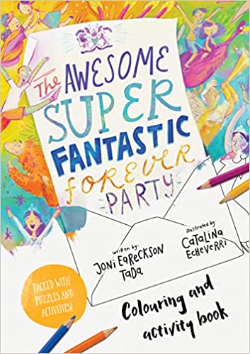 Awesome Super Fantastic Forever Party Coloring and Activity Book