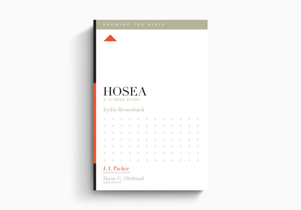 Hosea: 12 Week Study