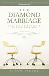 The Diamond Marriage: Have Ultimate purpose in your marriage