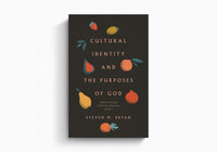 Cultural Identity and the Purposes of God