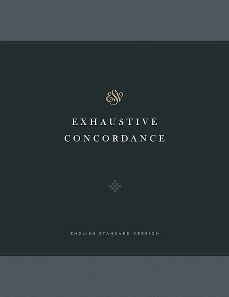 ESV Exhaustive Concordance