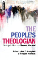 The People's Theologian: Writings in Honour of Donald Macleod