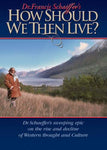 How Should We Then Live DVD