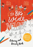 Big Wide Welcome Coloring and Activity Book