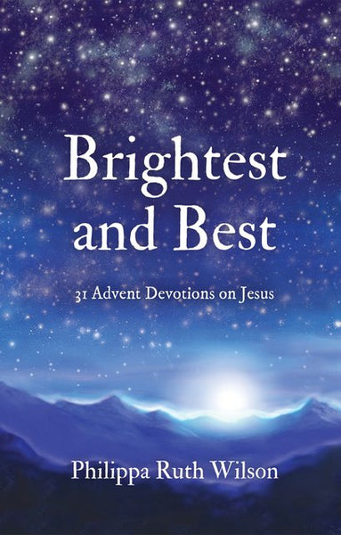 Brightest and Best -