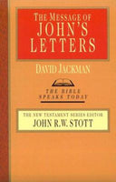 Message of John's Letters (Bible Speaks Today) (old cover)