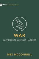 War – Why Did Life Just Get Harder?