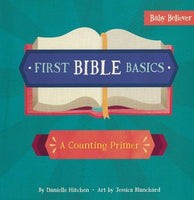 First Bible Basics: A Counting Primer (boardbook)