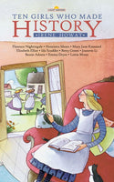 Ten Girls Who Made History (Lightkeepers)