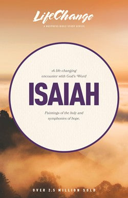 Isaiah: Lifechange Bible Studies