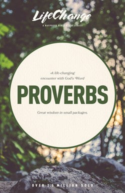 Proverbs: Lifechange Bible Studies