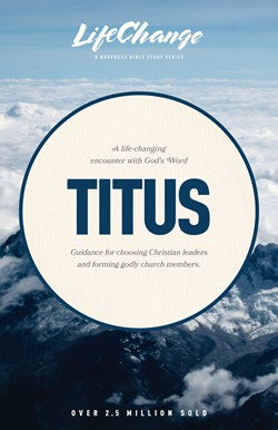 Titus: Lifechange Bible Study