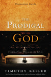 The Prodigal God: Discussion Guide