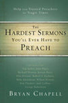 Hardest Sermons Youll Ever Have to Preach The