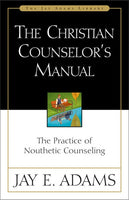The Christian Counselor's Manual