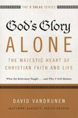 Gods Glory Alone
