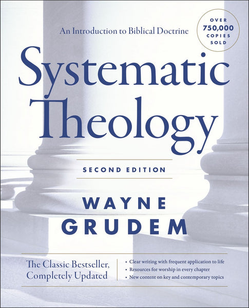 Systematic Theology: Second Edition