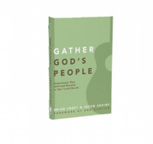 Gather Gods People
