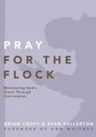 Pray For the Flock