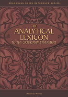 Analytical Lexicon to the Greek New Testament, The