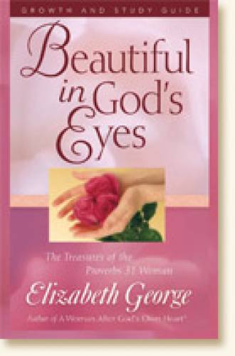 Beautiful in Gods Eyes Growth and Study Guide