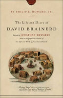 Life and Diary of David Brainerd The