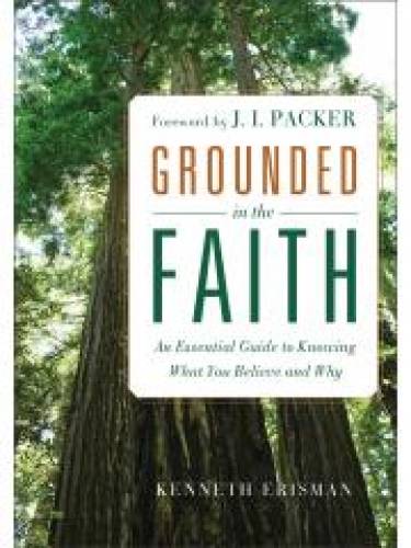 Grounded in the Faith