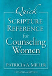 Quick Scripture Reference For Counseling Women