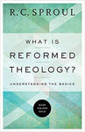 What Is Reformed Theology