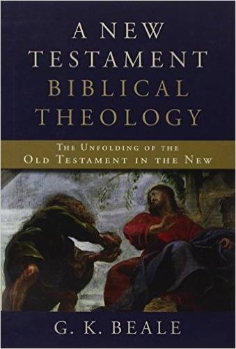 New Testament Biblical Theology