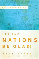 Let the Nations Be Glad