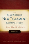  Hebrews MacArthur New Testament Commentary      John F. MacArthur