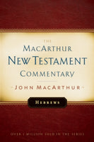  Hebrews MacArthur New Testament Commentary      John F. MacArthur