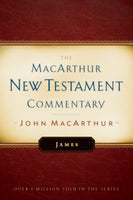  James MacArthur New Testament Commentary      John F. MacArthur