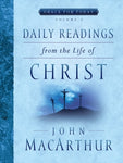  Daily Readings From the Life of Christ, Volume 2      John F. MacArthur