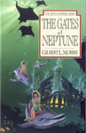  The Gates Of Neptune      Gilbert Morris