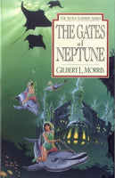  The Gates Of Neptune      Gilbert Morris
