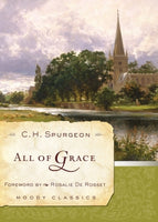  All Of Grace      C .H. Spurgeon